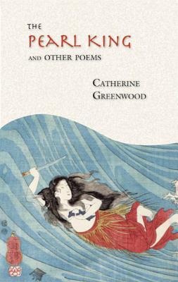 The Pearl King and Other Poems