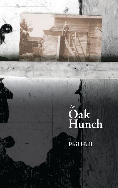 An Oak Hunch