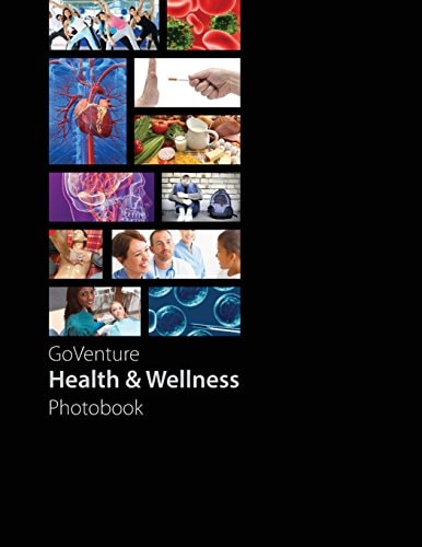 GoVenture Health & Wellness Photobook GoVenture Health Introduces You to 59 Fundamental Health and Wellness Subjects, Including 288 Topics and 1,000 Images. Each Topic is Presented in a Beautiful Photobook Style that is Interesting to Read and Easy to Und