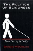 Politics of Blindness: From Charity to Parity