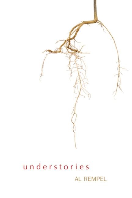 Understories: Poems