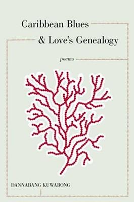 Caribbean Blues and Loves Genealogy
