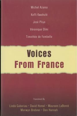 Voices from France: Five French Plays in Translation
