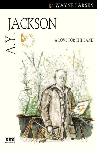 A.Y. Jackson: A Love for the Land