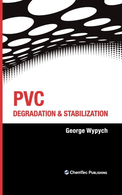 PVC Degradation and Stabilization