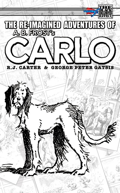 The Re-Imagined Adventures of A.B. Frosts Carlo