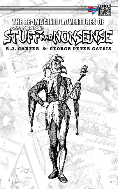 The Re-Imagined Adventures of A.B. Frosts Stuff and Nonsense