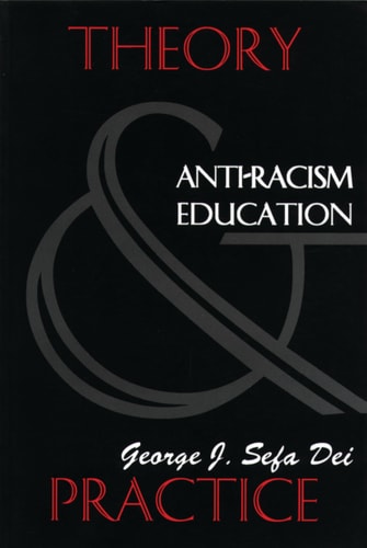 Anti-racism Education Theory and Practice