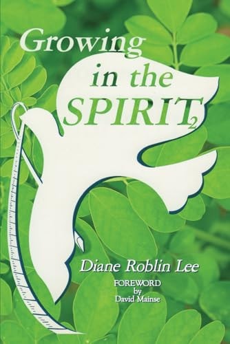 Growing in the Spirit 2 Updated