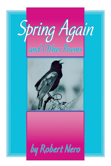Spring Again: And Other Poems