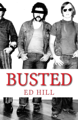Ed Hill Busted