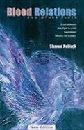 Blood Relations and Other Plays (REV Ed)