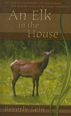 An Elk in the House