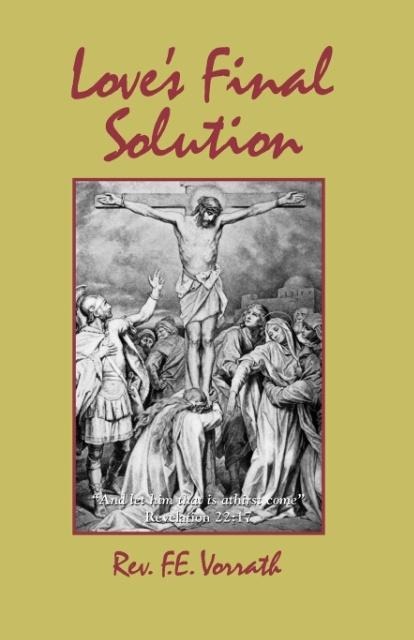 Love's Final Solution
