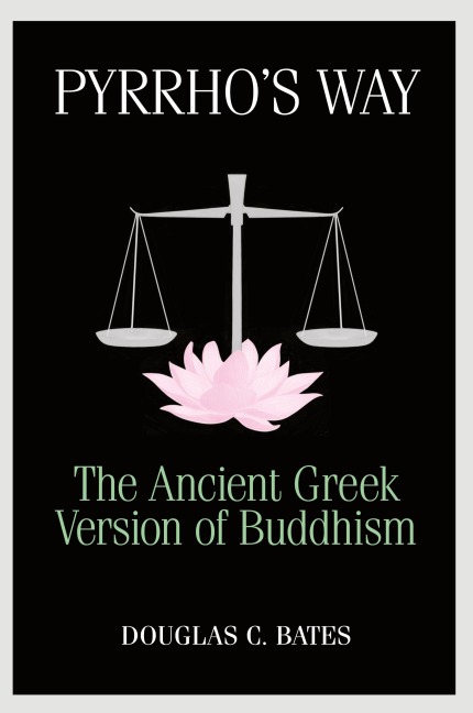 Pyrrhos Way: The Ancient Greek Version of Buddhism