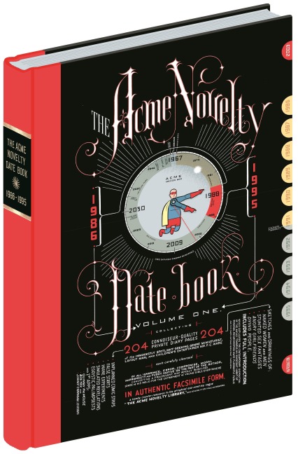 The Acme Novelty Datebook: Sketches and Diary Pages in Facsimile