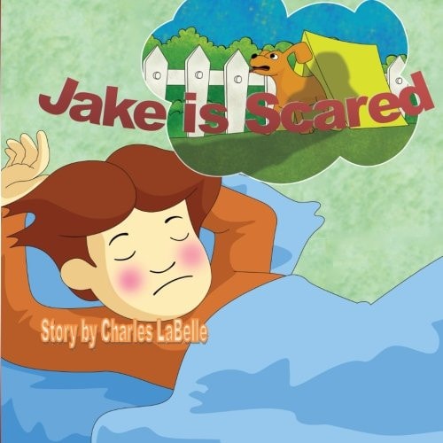 Jake Is Scared