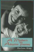 A Mothers Adoption Journey