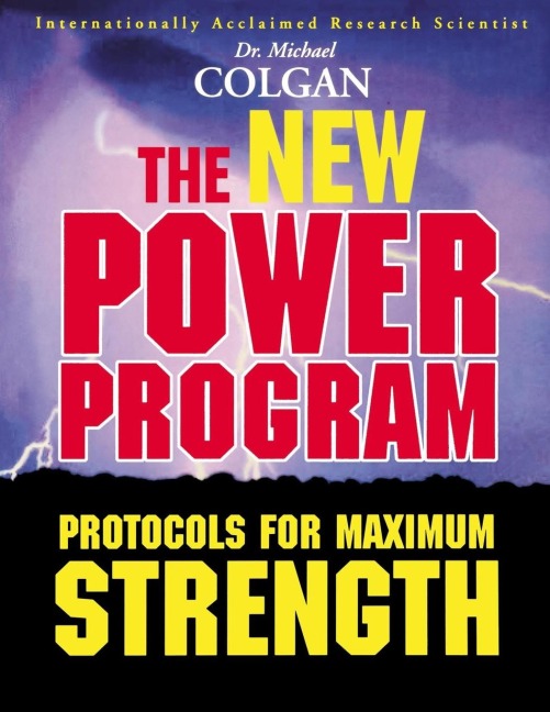 New Power Program: Protocols For Maximum Strength