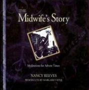The Midwifes Story: Inspirations for Advent Times
