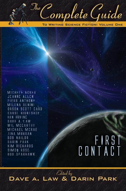 The Complete Guide to Writing Science Fiction: Volume 1