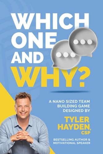 Which One? & Why? A Team Building Game: An Icebreaker and Team Building Activity