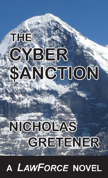 The Cyber Sanction: A LawForce Novel