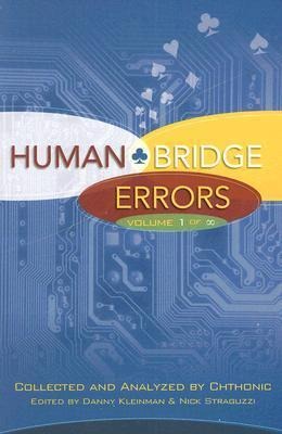 Human Bridge Errors: Volume 1 of Infinity