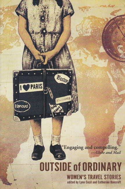 Outside of Ordinary: Womens Travel Stories