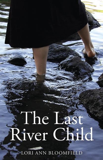 The Last River Child