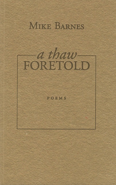 A Thaw Foretold
