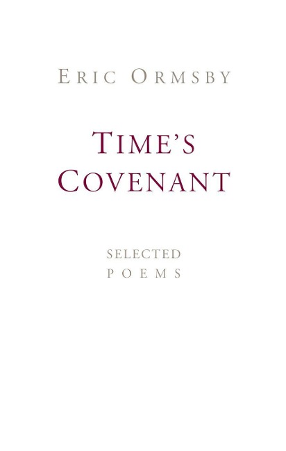 Times Covenant: Selected Poems