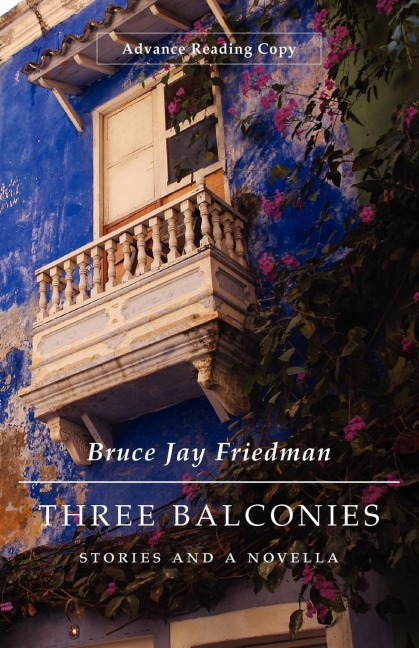 Three Balconies: Stories and a Novella