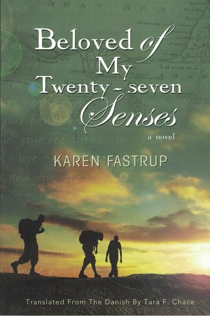Beloved of My Twenty-Seven Senses