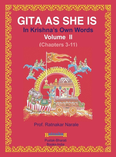 Gita as She Is, in Krishnas Own Words, Book II