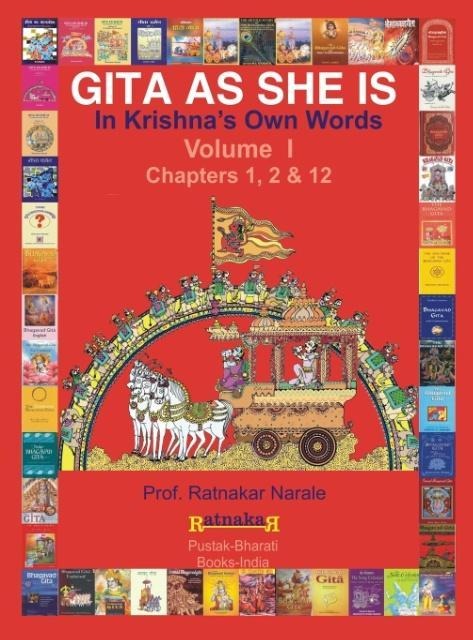 Gita as She Is, in Krishnas Own Words, Book I