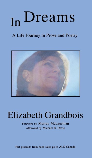 In Dreams: A Life Journey in Prose and Poetry