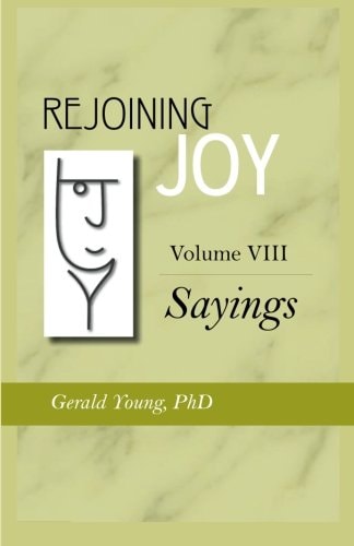 Rejoining Joy Volume 8 Sayings