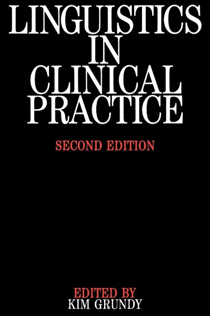 Linguistics in Clinical Practice
