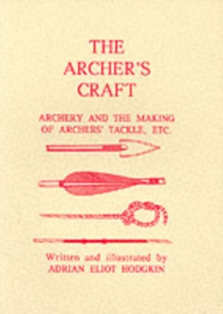 The Archers Craft