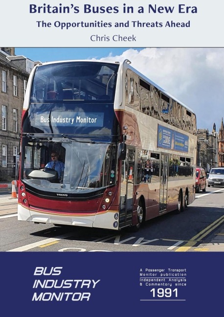 Britains Buses in a New Era: The Opportunities and Threats Ahead