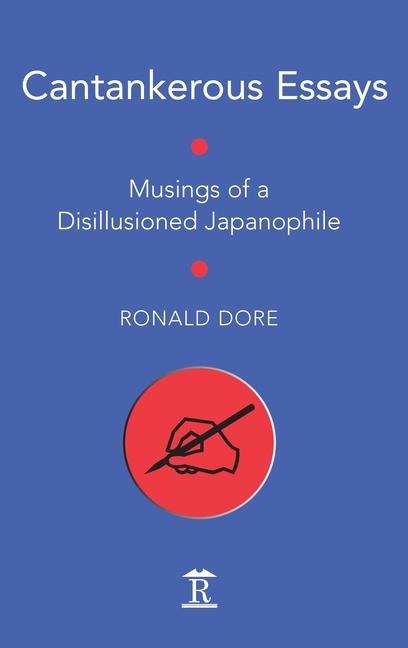 Cantankerous Essays: Musings of a Disillusioned Japanophile