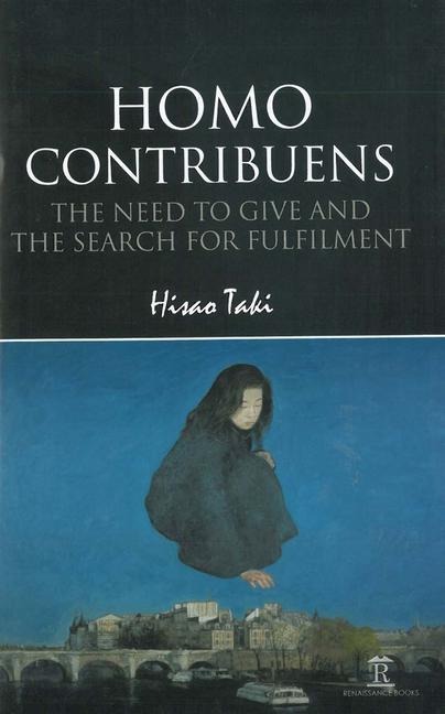 Homo Contribuens: The Need to Give and the Search for Fulfilment