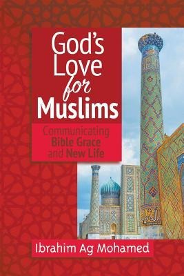 Gods Love for Muslims