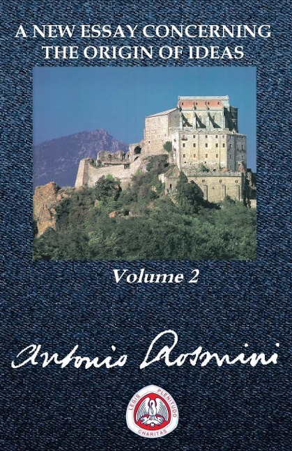 NEW ESSAY CONCERNING THE ORIGIN OF IDEAS: VOLUME 2