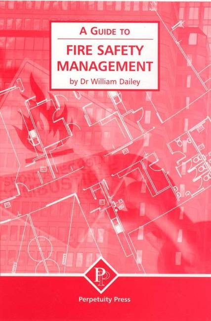 Fire Safety Management (a Guide To)