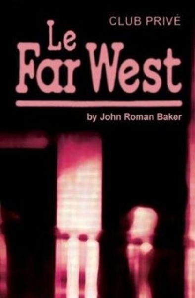 Le Far West