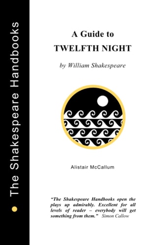 Twelfth Night A Guide