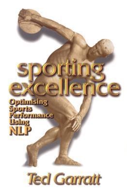 Sporting Excellence: Optimising Sports Performance Using Nlp