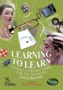 Learning to Learn: Making Learning Work for All Students